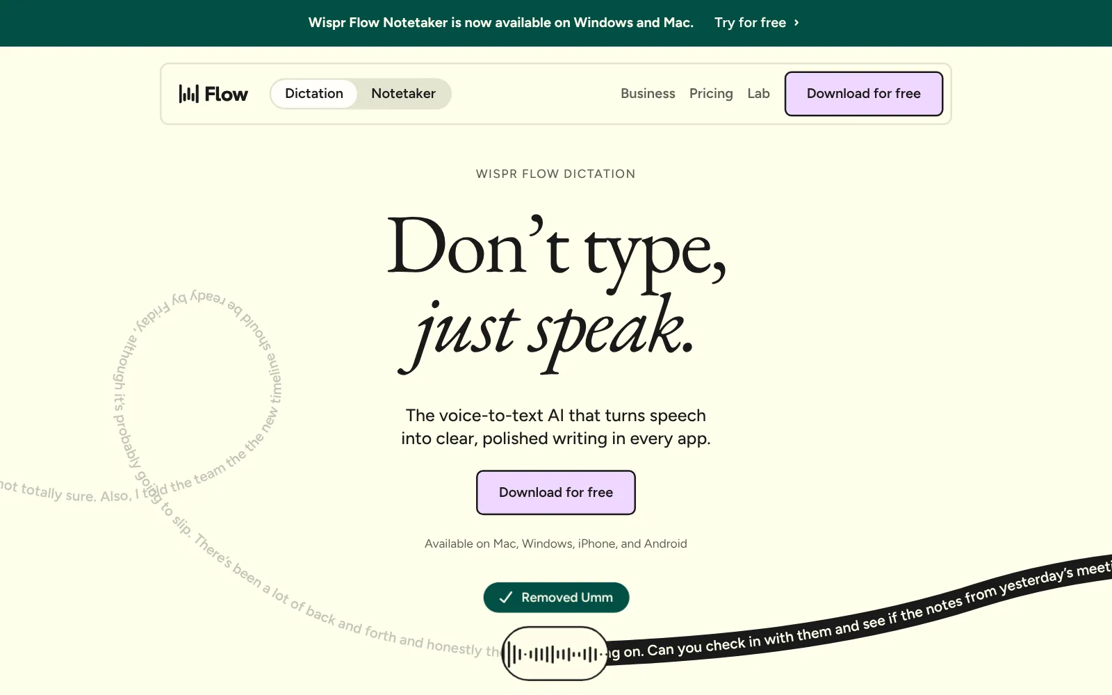 Wispr Flow の公式サイトのトップページ。「Don't type, just speak.」と書かれ、Mac・Windows・iPhone・Android で使えると案内されている